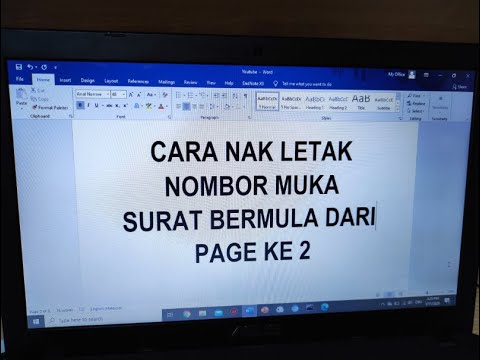 CARA LETAK NOMBOR MUKA SURAT BERMULA DARI PAGE KEDUA (MICROSOFT WORD)