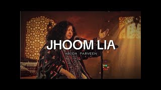 Jhoom Liya | Abida Parveen | The Artist Season  1 | Lyrics | 2024