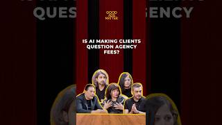 Is AI making clients question agency fees?