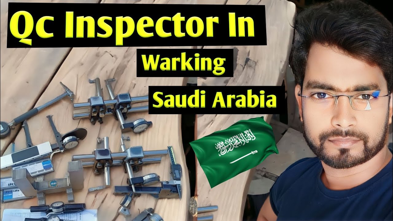 Qa Qc Inspector Salary In Saudi Arabia