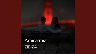 Amica mia