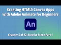 Creating HTML5 Canvas Apps with Adobe Animate for Beginners – Chapter 5 of 22: Sunrise Scene Part 1