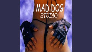 Oh Yeah Oh Yeah (Radio Mix) (feat. Steve Clarke & Dennis Jarrett) - Mad Dog