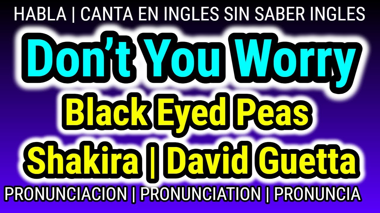 Shakira Black Eyed Peas David Guetta Traduction