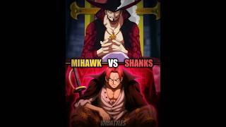 Shanks Vs Mihawk