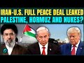 U.S.-Iran Full Peace Deal LEAKED: 12-Point MOU Ends War On ‘ALL FRONTS’, Israel's BIGGEST Defeat