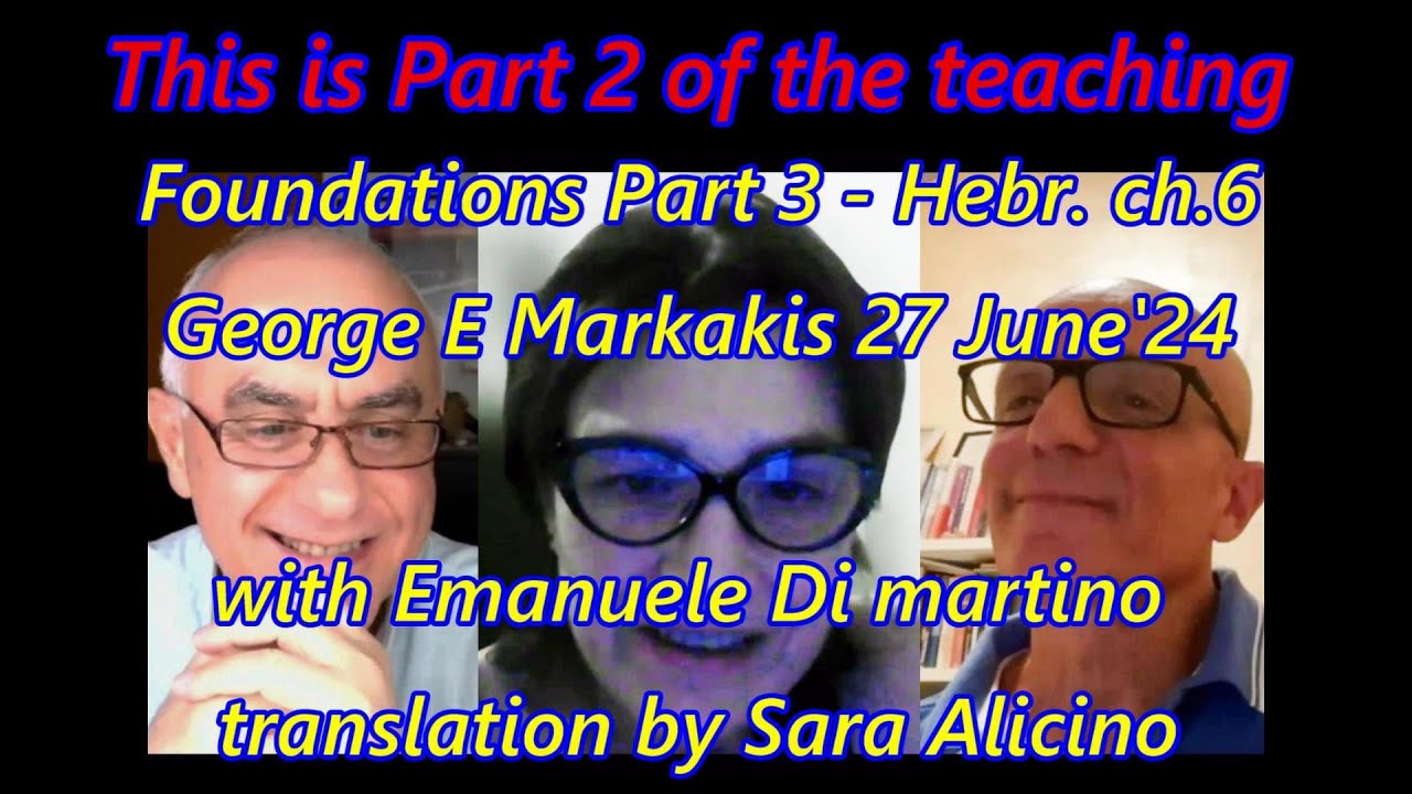 12 elementary principles of Christ [Part 2] in Hebrews 6 (Foundations ...