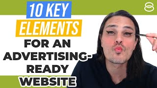 💰 10 Key Elements for an Advertising-Ready Website