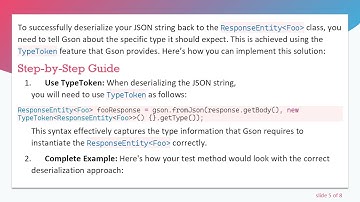 How to Deserialize a JSON String to a ResponseEntity Foo  Class Using Gson