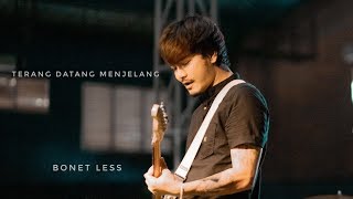 Bonet Less - Terang Datang Menjelang (Official Video) Bersama Partners in Goodness (PING)