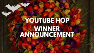 October YouTube Hop ~ Winner Announcement