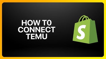 How To Connect Temu To Shopify Tutorial