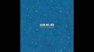 Video thumbnail of "Club del Rio - Nigeria"