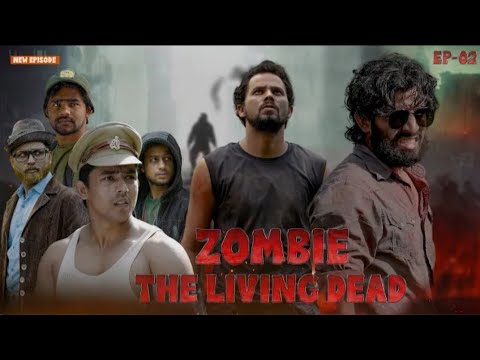 ZOMBIE The Living Dead  EP 2