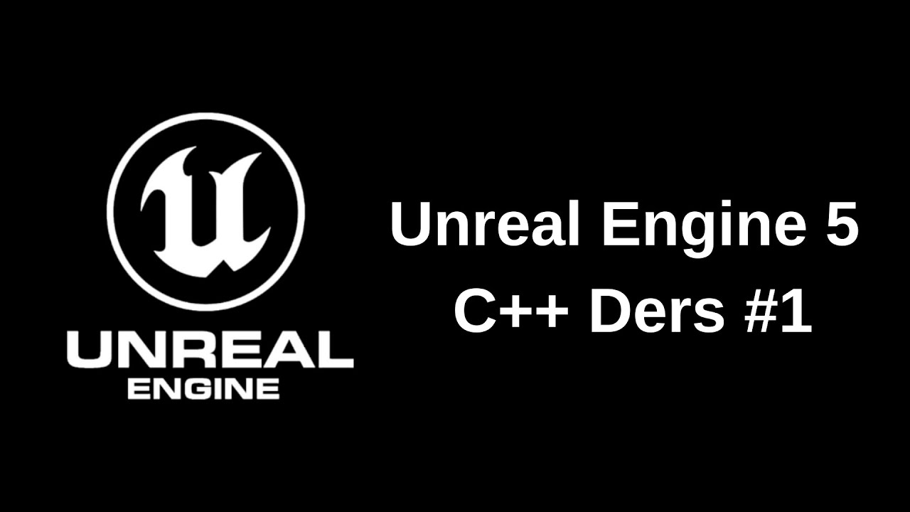 Unreal Engine 5 C++ Ders #1 | Visual Studio Kurulumu - YouTube