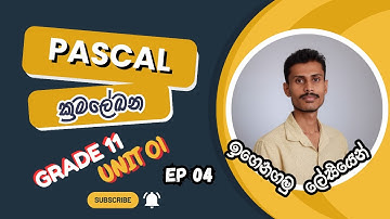✍️🎯Grade 11 Pascal Lessons in Sinhala-ICT A+ Guide! EP-04🖥️🚀