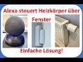 Alexa steuert Heizkörper über Fenster - mit Shelly-Fenstersensor DW2