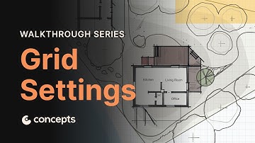 Walkthrough Series: Grid settings