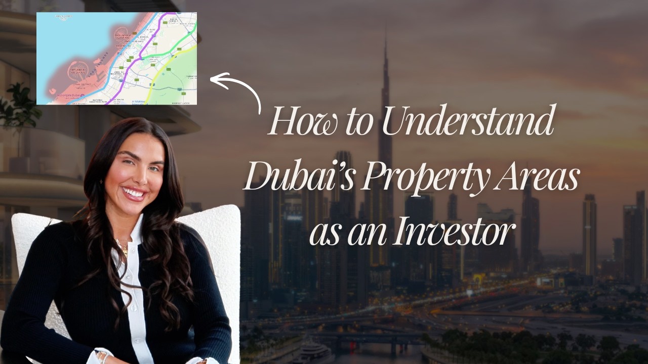 How to Understand Dubai’s Property Areas as an Investor