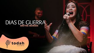 Aretha Moraes | Dias de Guerra [Cover Valesca Mayssa e Stella Laura]