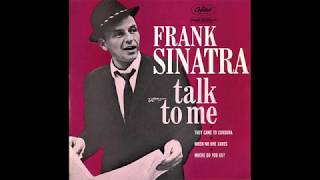 Frank Sinatra - Talk To Me