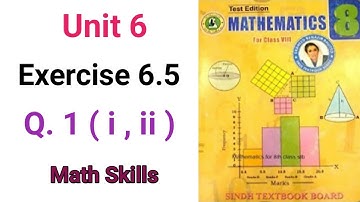 #Maths Class 8 | Unit 6 | Exercise 6.5 | Q 1( i , ii ) | Sindh Textbook board