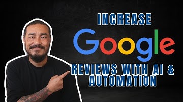 How to Setup Automated Reviews for Google My Business: Boost Your 5-Star Rating with AI