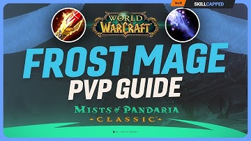 Frost Mage Mists of Pandaria PvP Guide | Best Talents, Glyphs, Race, Gear, Professions & Macros