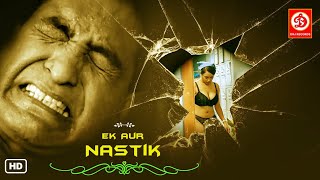 Ek Aur Nastik | Blockbuster Full Action Romantic Love Story Movie | Crime World | Full HD