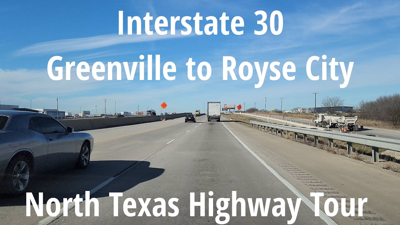 I‑30 Westbound Drive: Greenville TX to Royse City North Texas Highway Tour Jan 2026