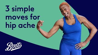 Helping your hip ache | 3 simple exercises with Michelle Griffiths-Robinson | Boots UK