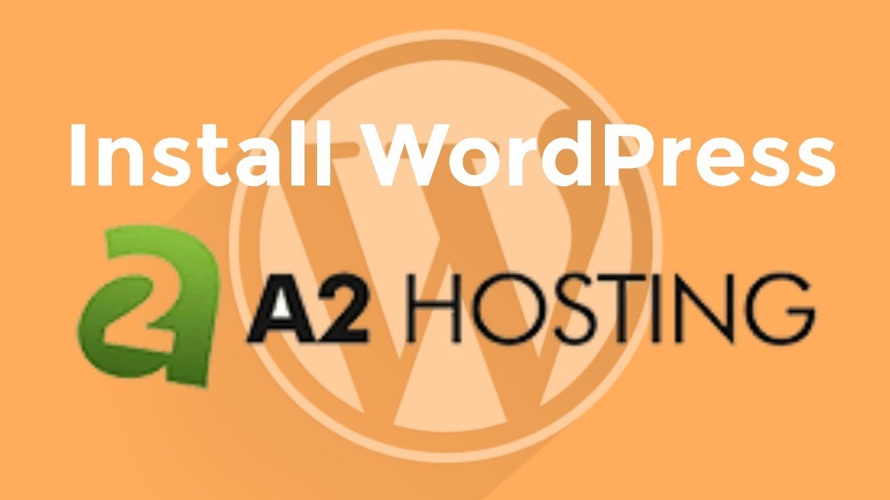 New How To Install WordPress at A2 Web Hosting (Plus See How To Start a Blog for Beginners) - 2022