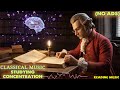 Classical Music for Studying, Concentration Focus: Beethoven, Mozart, Vivaldi, Schubert, Chopin,Bach