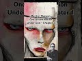 Marilyn Manson | One Assassination Under God - Chapter 1
