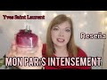 MON PARIS INTENSEMENT 💗 by Yves Saint Laurent ( Reseña en español )💗