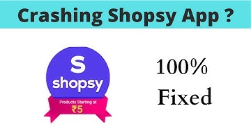 Fix Auto Crashing Shopsy App/Keeps Stopping App Error in Android Phone|Apps stopped on Android & IOS