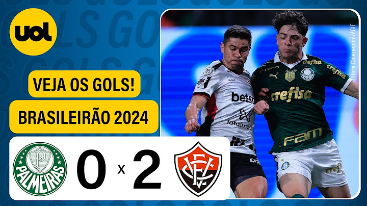 PALMEIRAS 0 X 2 VITÓRIA - CAMPEONATO BRASILEIRO 2024; VEJA OS GOLS