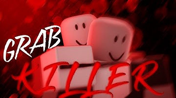 Roblox Script Showcase Episode#1690/Grab Killer