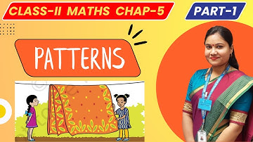Class 2 Math Chapter 5 PATTERNS / Pt1/ Class 2 Math NCERT Chapter 5 / Math Magic Class 2 Chapter 5