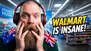 Aussie Reacts to Brit Reacts to WALMART SUPERCENTER - Its Absolutely Insane!