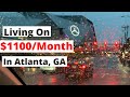 Living on $1100/Month In Atlanta : Student Edition