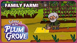 COZY GENERATIONAL FARMING SIM! Echoes of the Plum Grove