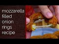 Mozzarella Stick Onion Rings - Recipe Video