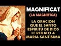 La Magnifica Magníficat oración de gran poder para casos muy dificiles