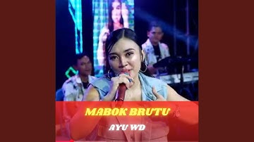 MABOK BRUTU (Live)