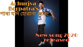 Para Jodi Huwana Mur Achurjya Borpatra Dhruv Thakuria Mrityunjay Kakati 2020Mr Studios