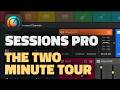 Sessions Pro - The Two Minute Tour