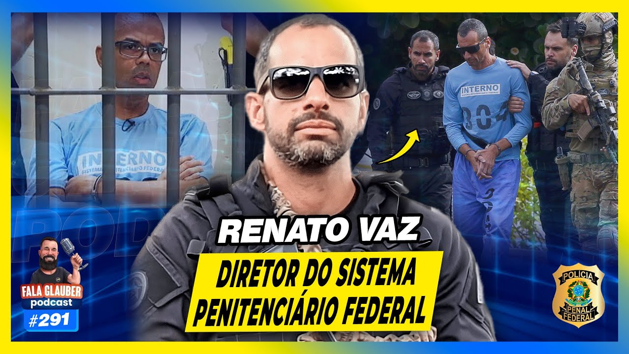 TUDO SOBRE OS PRESÍDIOS MAIS TEMIDOS DO BRASIL - Fala Glauber Podcast 