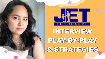 CRUSH Your JET Program Interview | TIPS & STRATEGIES