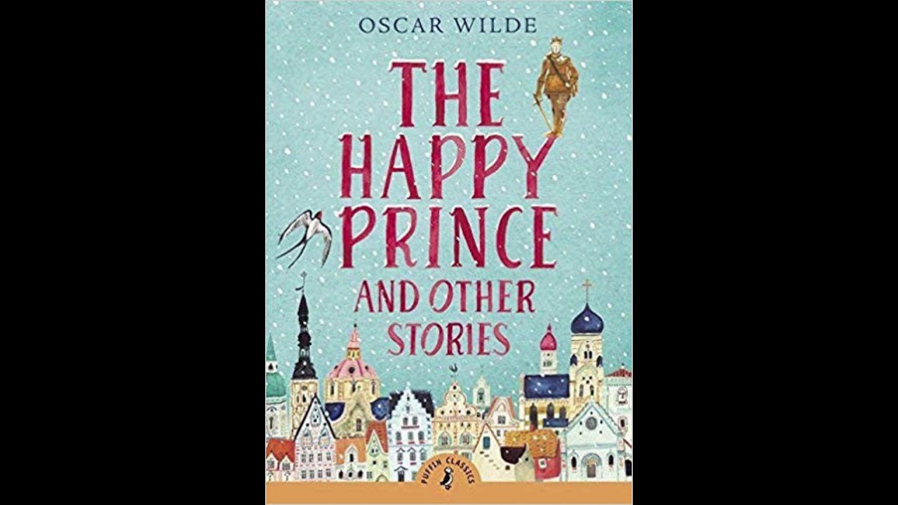 The Happy Prince And Other Stories Audio Book 99 YouTube the-happy-prince-and-other-stories-audio-book-99-youtube